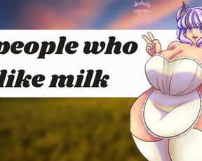 @ people who like milk copypata (meme porn)